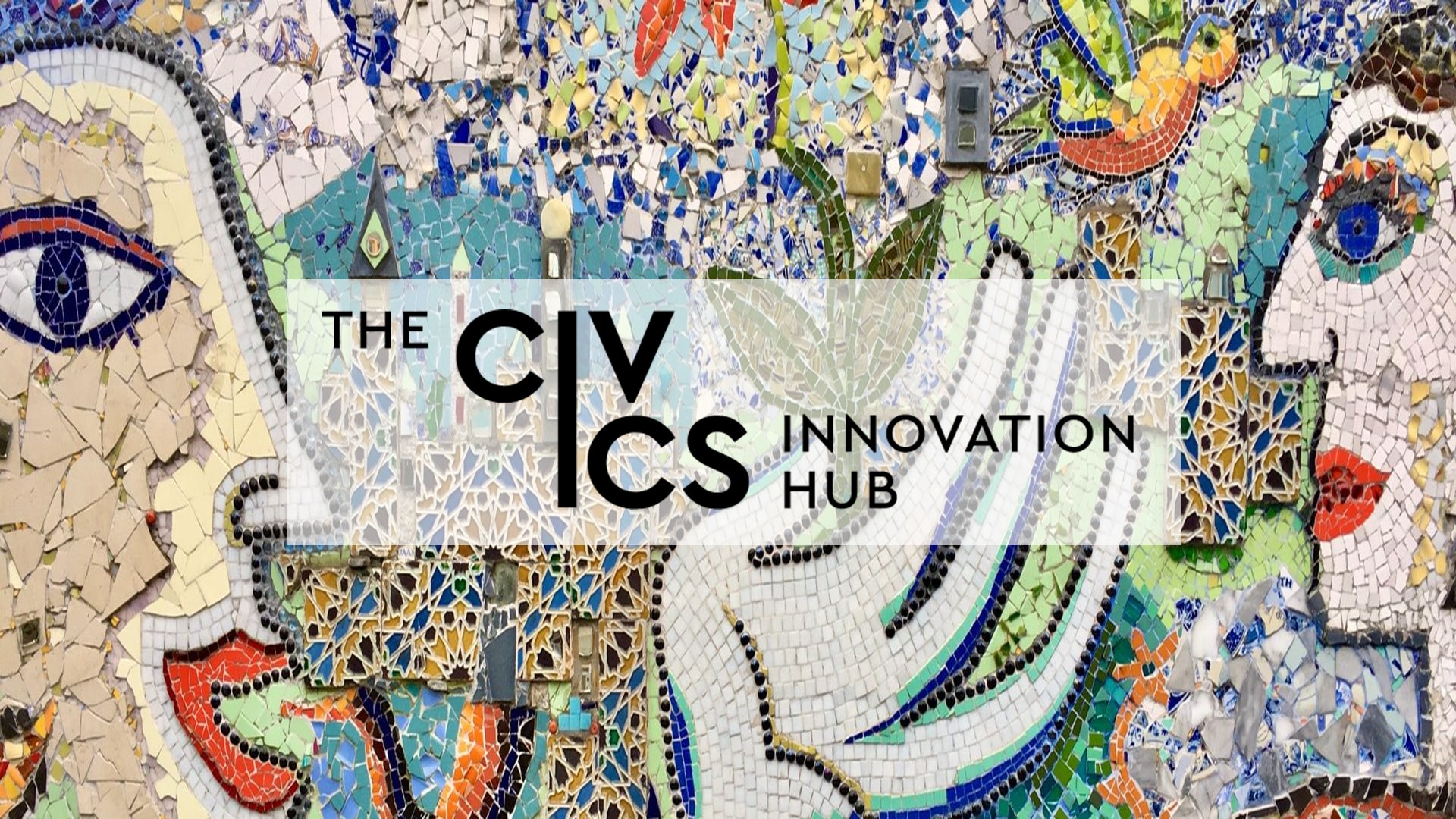The CIVICS Innovation Hub